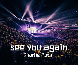 Charlie Puth《see you again吉他谱》