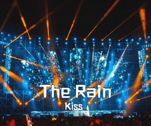 Kiss《The Rain吉他谱》
