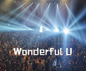 《Wonderful U吉他谱》(A调)