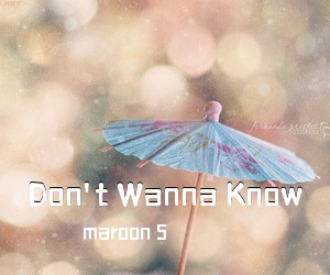 maroon 5《Don't Wanna Know尤克里里谱》(D调)