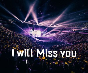I《I will Miss you尤克里里谱》