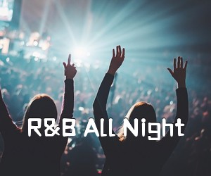 《R&B All Night吉他谱》