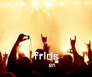 en《frids吉他谱》(C调)