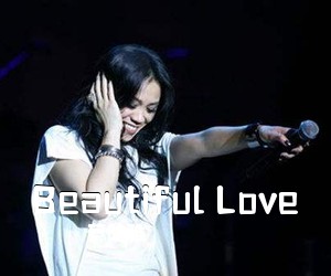 蔡健雅《Beautiful Love吉他谱》(G调)