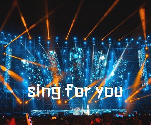 《sing for you吉他谱》(A调)