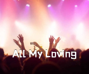 《All My Loving吉他谱》(F调)