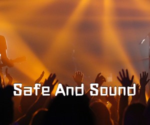 《Safe And Sound吉他谱》(C调)