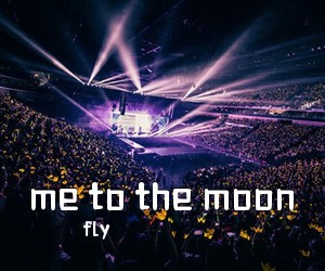 fly《me to the moon吉他谱》