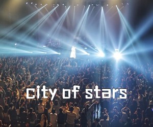 《city of stars吉他谱》