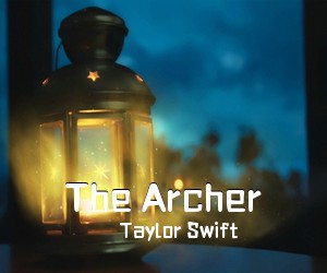 Taylor Swift《The Archer吉他谱》