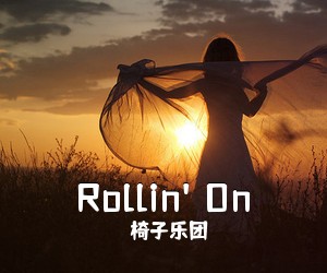 椅子乐团《Rollin' On吉他谱》