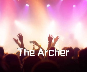 《The Archer吉他谱》(C调)