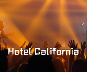 《Hotel California吉他谱》