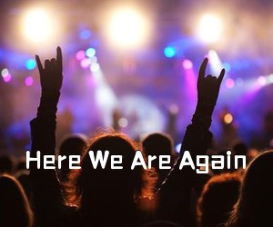 《Here We Are Again吉他谱》