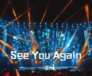 《See You Again吉他谱》(C调)
