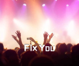 《Fix You吉他谱》