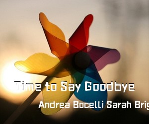 Andrea Bocelli Sarah Brightman《Time to Say Goodbye简谱》