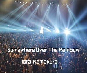 Isra Kamakura《Somewhere Over The Rainbow尤克里里谱》(C调)