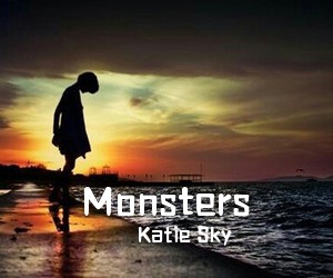 Katie Sky《Monsters吉他谱》(G调)