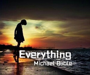 Michael Buble《Everything尤克里里谱》(D调)