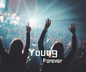 Forever《Young吉他谱》(C调)