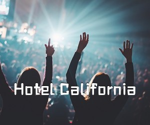 《Hotel California吉他谱》