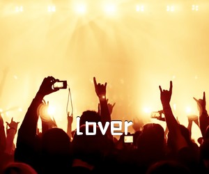 《lover吉他谱》(G调)