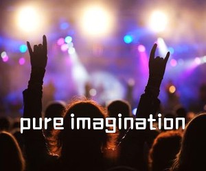 《pure imagination吉他谱》