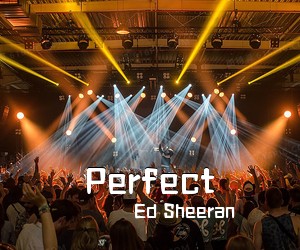Ed Sheeran《Perfect吉他谱》(G调)