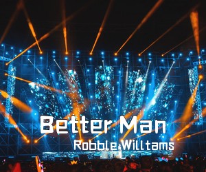 Robble Willtams《Better Man尤克里里谱》(C调)