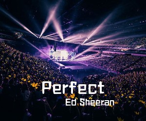 Ed Sheeran《Perfect吉他谱》(G调)