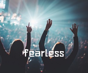 《fearless吉他谱》(A调)