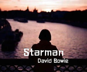 David Bowie《Starman吉他谱》(C调)